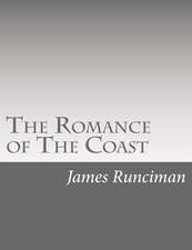 The Romance of the Coast