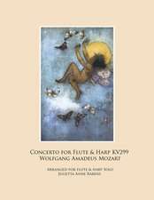 Concerto for Flute & Harp Kv299 by Wolfgang Amadeus Mozart