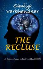 The Recluse