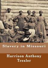 Slavery in Missouri