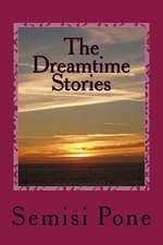 The Dreamtime Stories