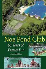 Noe Pond Club