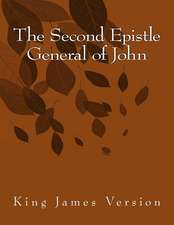 The Second Epistle General of John