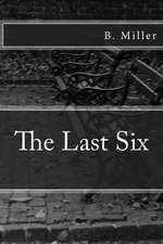 The Last Six