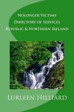 Nolonger Victims - Republic & Northern Ireland - Directory of Services