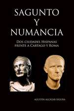 Sagunto y Numancia