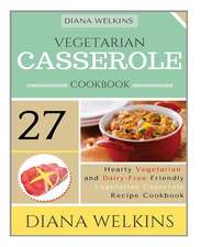 Vegetarian Casserole Cookbook