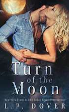 Turn of the Moon