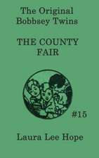 The Bobbsey Twins at the County Fair