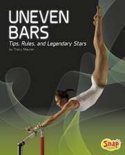 Uneven Bars