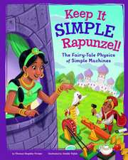 Keep It Simple, Rapunzel!