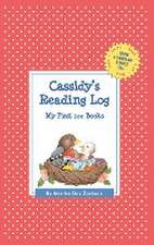 Cassidy's Reading Log: My First 200 Books (Gatst)