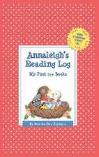Annaleigh's Reading Log: My First 200 Books (Gatst)