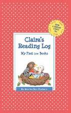 Claira's Reading Log: My First 200 Books (Gatst)