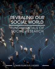 Revealing Our Social World