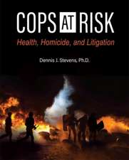 Cops at Risk