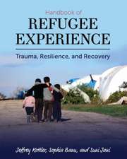 Handbook of Refugee Experience