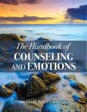 The Handbook of Counseling and Emotions