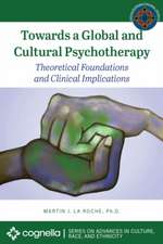 Towards a Global and Cultural Psychotherapy