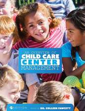 An Overview of Child Care Center Management