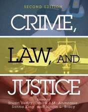 Crime, Law, and Justice