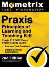 Praxis Principles of Learning and Teaching K-6