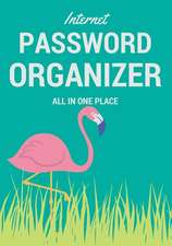 Internet Password Organizer All in One Place