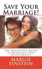 Save Your Marriage!