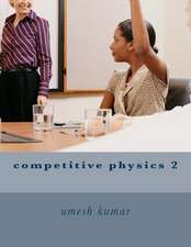 Competitive Physics 2