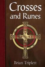 Crosses and Runes