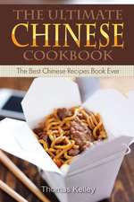 The Ultimate Chinese Cookbook