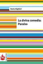 La Divina Comedia. Paraiso