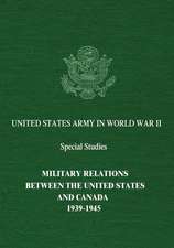 Military Relations Between the United States and Canada