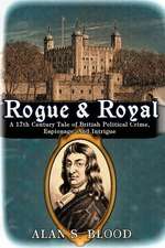 Rogue & Royal