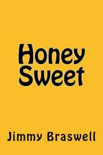 Honey Sweet