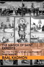 The Magick of Saint Expedite