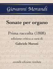 Sonate Per Organo Prima Raccolta (1808)