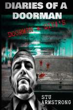 The Diaries of a Doorman Volume 4