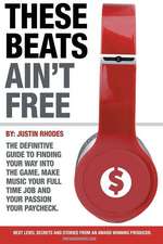 These Beats Ain't Free