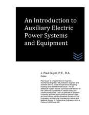 An Introduction to Auxiliary Electric Power Systems and Equipment