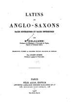 Latins Et Anglo-Saxons, Races Superieures Et Races Inferieures