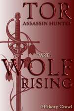 Wolf Rising