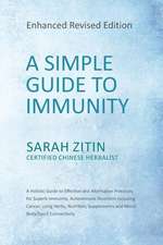 A Simple Guide to Immunity