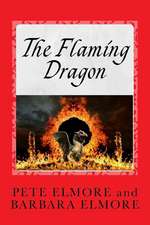 The Flaming Dragon