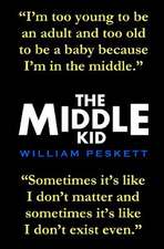 The Middle Kid