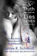 Truth Kills & Truth Reveals