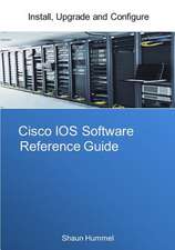 Cisco IOS Software Reference Guide