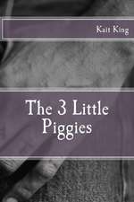 The 3 Little Piggies