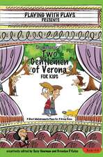 Shakespeare's Two Gentlemen of Verona for Kids