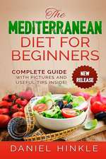 The Mediterranean Diet for Beginners